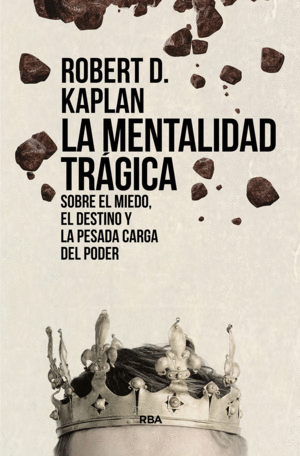 LA MENTALIDAD TRGICA. SOBRE EL MIEDO, EL DESTINO Y LA PESADA CAR