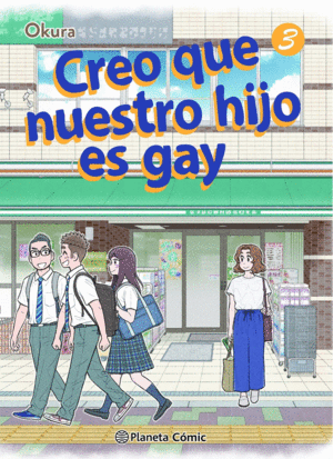 CREO QUE NUESTRO HIJO ES GAY Nº 03