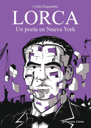 LORCA, UN POETA EN NUEVA YORK   -NOVELA GRAFICA-