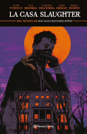 LA CASA SLAUGHTER N� 01