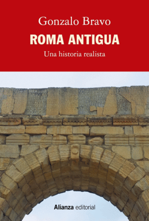 ROMA ANTIGUA, UNA HISTORIA REALISTA