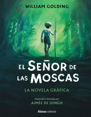 EL SEOR DE LAS MOSCAS  -NOVELA GRFICA-