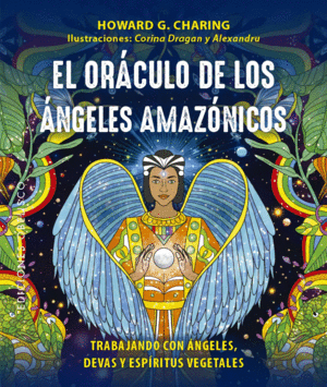 ORCULO DE LOS NGELES AMAZNICOS, EL