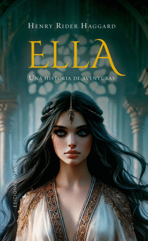 ELLA:UNA HISTORIA DE AVENTURAS