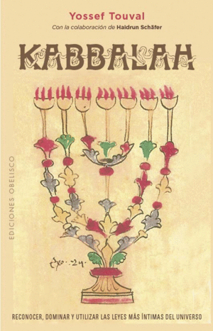 KABBALAH   RECONOCER LAS LEYES MAS INTIMAS DEL UNVIERSO
