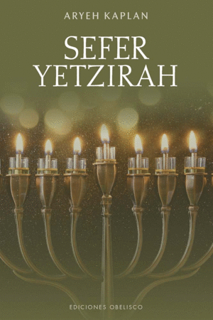 SEFER YETZIRAH. EL LIBRO DE LA CREACION