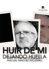 HUIR DE MI DEJANDO HUELLA