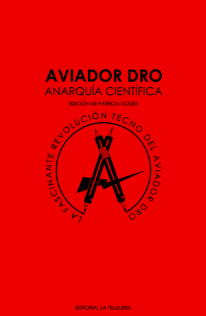 AVIADOR DRO. ANARQU�A CIENT�FICA