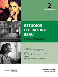 ESTUDIOS LITERATURA EBAU 2 BAC  COMUNIDAD VALENCIANA