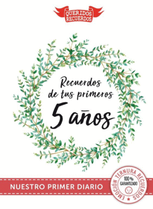 RECUERDOS DE TUS PRIMEROS 5 A�OS