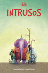 ELS INTRUSOS