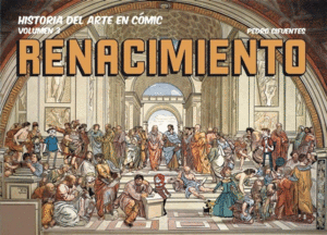 HISTORIA DEL ARTE EN CMIC 3  EL RENACIMIENTO