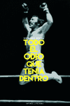 TODO EL ODIO QUE TENA DENTRO (2ED)