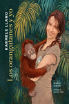 LOS ORANGUTANES Y YO