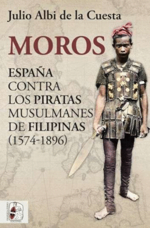 MOROS ESPAA CONTRA LOS PIRATAS MUSULMAN