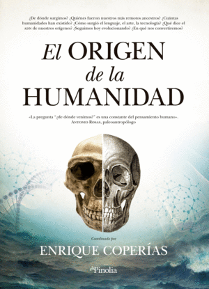 EL ORIGEN DE LA HUMANIDAD