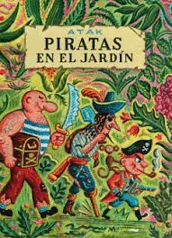 PIRATAS EN EL JARDN