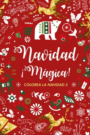 NAVIDAD �M�GICA!  COLOREA LA NAVIDAD