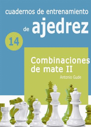 CUADERNOS ENTRENAMIENTO DE AJEDREZ 14
