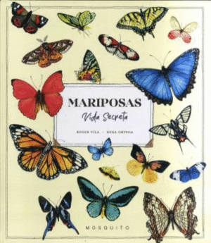 MARIPOSAS   VIDA SECRETA