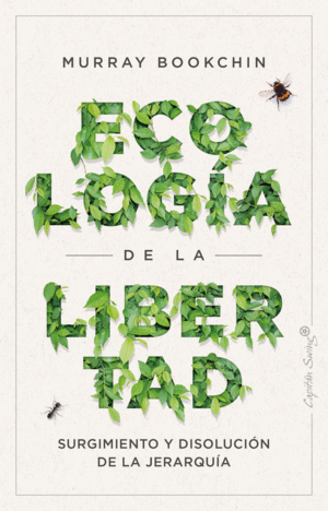 ECOLOGA DE LA LIBERTAD