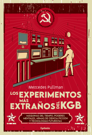 LOS EXPERIMENTOS MS EXTRAOS DEL KGB