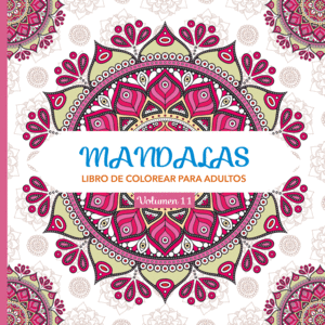 MANDALAS  LIBRO PARA COLOREAR PARA ADULTOS