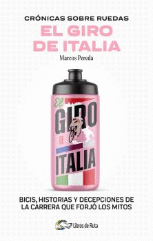 CRNICAS SOBRE RUEDAS. EL GIRO DE ITALIA
