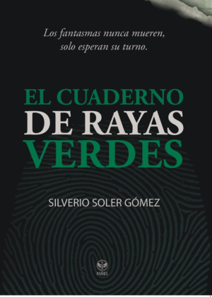 EL CUADERNO DE RAYAS VERDES