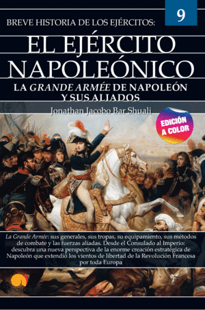 BREVE HISTORIA DEL EJRCITO NAPOLENICO