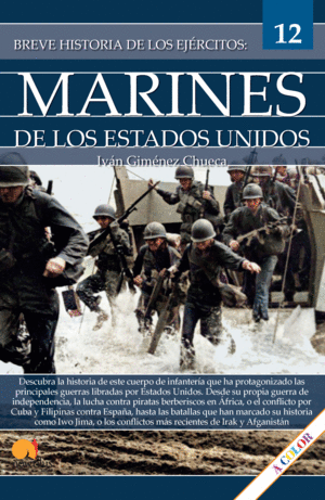 BREVE HISTORIA DE LOS MARINES DE EEUU EJERCITOS 12