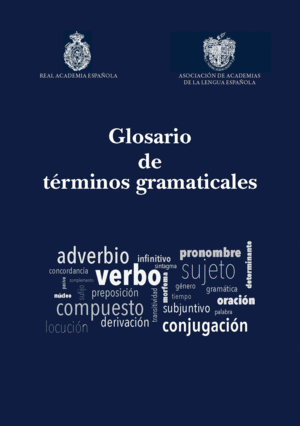 GLOSARIO DE TRMINOS GRAMATICALES