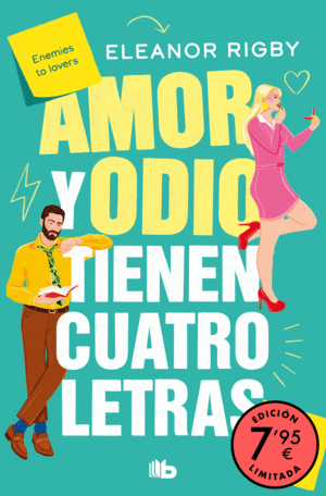 AMOR Y ODIO TIENEN CUATRO LETRAS (EDICIN LIMITADA A PRECIO ESPECIAL)