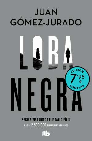 LOBA NEGRA (EDICION LIMITADA A PRECIO ESPECIAL)