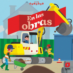 EN LAS OBRAS   MUNDO ANIMADO