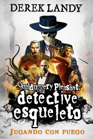 DETECTIVE ESQUELETO 2  JUGANDO CON FUEGO