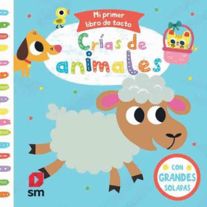 CRIAS DE ANIMALES   MI PRIMER LIBRO TACTO