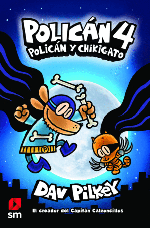 POLICAN 4  POLICN Y CHIKIGATO