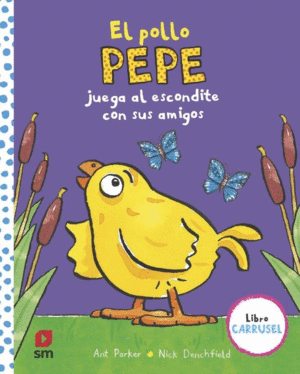 EL POLLO PEPE JUEGA AL ESCONDITE CON SUS AMIGOS  POP UP CARRUSEL