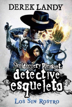 DETECTIVE ESQUELETO 3 LOS SIN ROSTRO