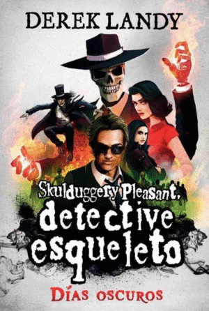 DETECTIVE ESQUELETO 4  DAS OSCUROS