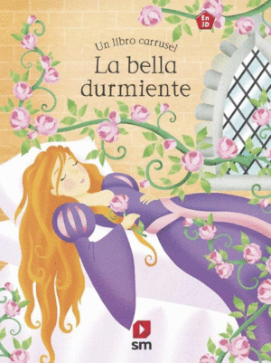 LA BELLA DURMIENTE   -LIBRO CARRUSEL-