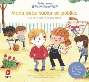 MARIA DEBE HABLAR EN PUBLICO   (TODOS SOMOS ESPECIALES)