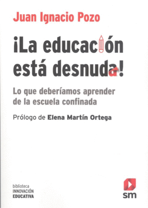 LA EDUCACIÓN ESTÁ DESNUDA!