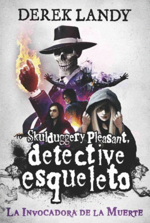 DETECTIVE ESQUELETO 6  LA INVOCADORA DE LA MUERTE