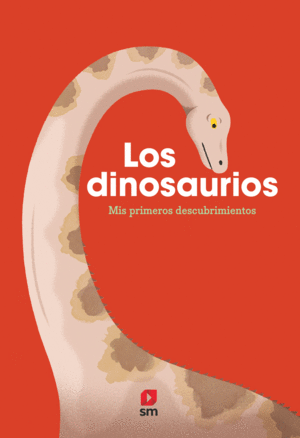 LOS DINOSAURIOS   MIS PRIMEROS DESCUBRIMIENTOS VENTANITAS