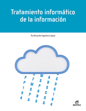 TRATAMIENTO INFORMTICO DE LA INFORMACIN