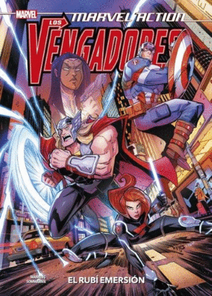 MARVEL ACTION. LOS VENGADORES 02: EL RUB EMERSON