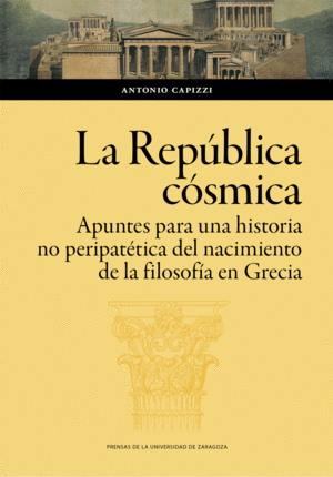 LA REPBLICA CSMICA. APUNTES PARA UNA HISTORIA NO PERIPATTICA DEL NACIMIENTO D