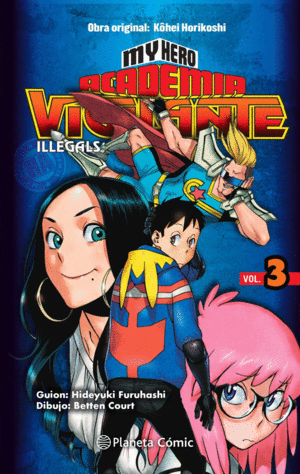 MY HERO ACADEMIA VIGILANTE ILLEGALS N 03